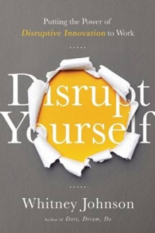 Disrupt Yourself