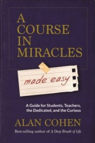 Course in Miracles Made Easy