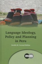 Language Ideology, Policy and Planning in Peru