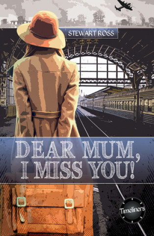 Timeliners: Dear Mum, I Miss You!
