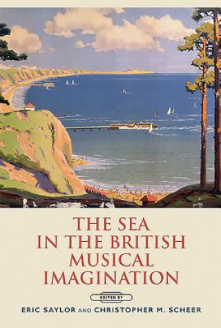 Sea in the British Musical Imagination