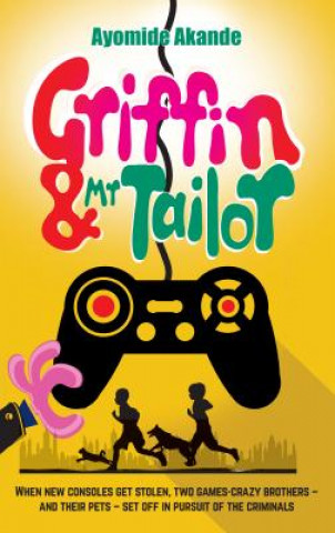 Griffin & Mr Tailor
