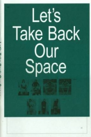 Let's Take Back Our Space
