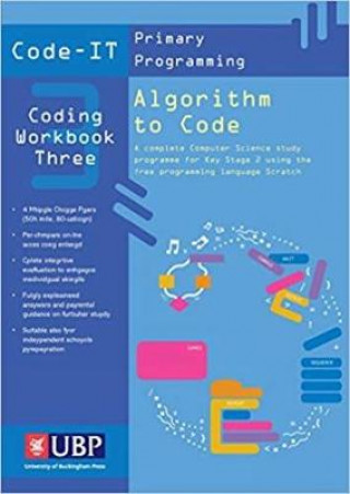 Code-It Workbook 3: Algorithm to Code Using Scratch