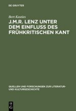 J.M.R. Lenz unter dem Einfluss des fruhkritischen Kant