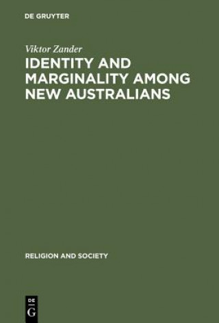 Identity and Marginality among New Australians