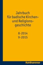 Jahrbuch für badische Kirchen- und Religionsgeschichte 2015