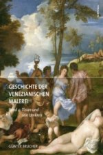 Geschichte der Venezianischen Malerei