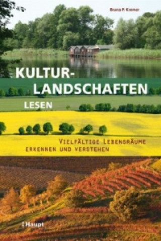 Kulturlandschaften lesen