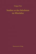 Studien zu den Salzehnten im Mittelalter