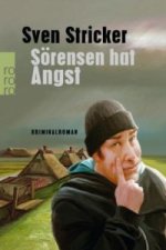 Sörensen hat Angst