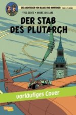 Die Abenteuer von Blake und Mortimer - Der Stab des Plutarch