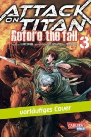 Attack on Titan - Before the Fall. Bd.3