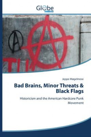 Bad Brains, Minor Threats & Black Flags