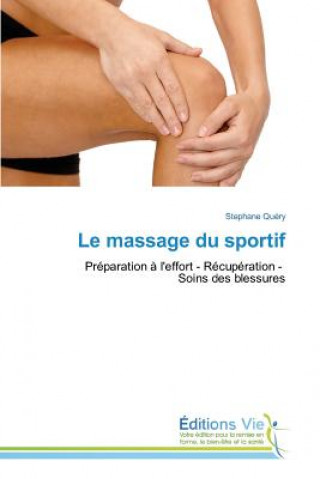 Le Massage Du Sportif