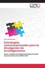 Estrategias comunicacionales para la divulgacion de investigaciones