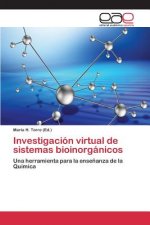 Investigacion virtual de sistemas bioinorganicos