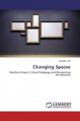 Changing Spaces
