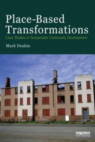 Place-Based Transformations