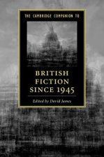 Cambridge Companion to British Fiction since 1945