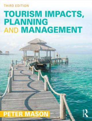 Tourism Impacts, Planning and Management