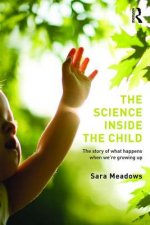 Science inside the Child