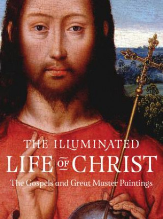 Illuminated Life of Christ