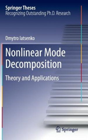 Nonlinear Mode Decomposition