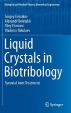 Liquid Crystals in Biotribology