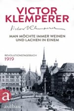 Man mochte immer weinen und lachen in einem