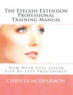 Eyelash Extension Professional Training Manual
