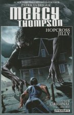 Patricia Briggs' Mercy Thompson: Hopcross Jilly (Signed Edition)