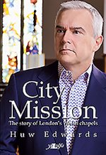 City Mission - The Story of London's Welsh Chapels