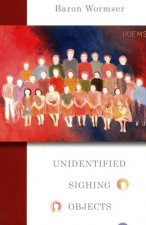 Unidentified Sighing Objects