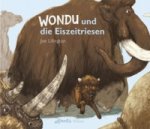 Wondu und die Eiszeitriesen