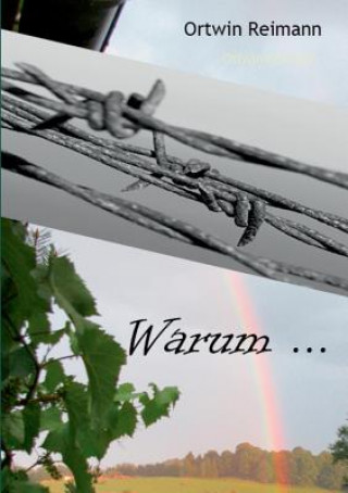 Warum...