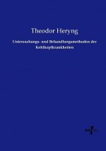 Untersuchungs- und Behandlungsmethoden der Kehlkopfkrankheiten