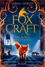 Foxcraft - Die Magie der Füchse