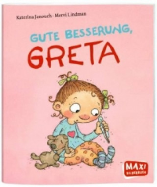 Gute Besserung, Greta