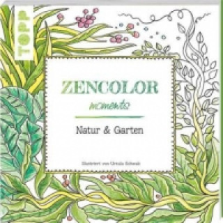 Zencolor moments Natur & Garten
