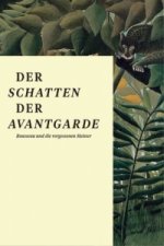 Der Schatten der Avantgarde (German Edition)