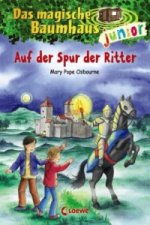 Das magische Baumhaus junior (Band 2) - Auf der Spur der Ritter
