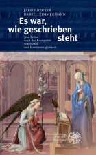 Es war, wie geschrieben steht