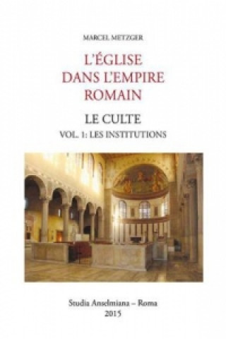 L'Église dans L'Empire romain. Vol.1