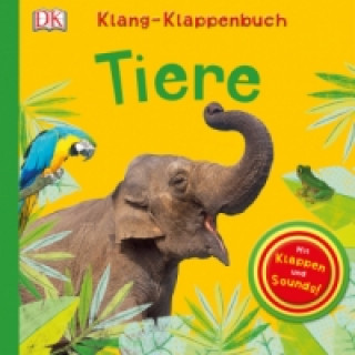 Klang-Klappenbuch. Tiere