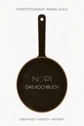 NOPI - Das Kochbuch