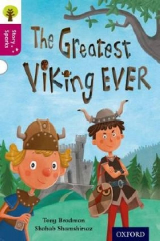 Oxford Reading Tree Story Sparks: Oxford Level  10: The Greatest Viking Ever