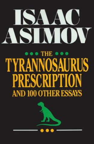 Tyrannosaurus Prescription