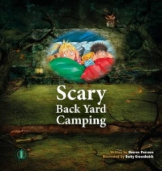 Scary Back Yard Camping