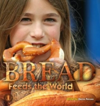 Bread Feeds the World
